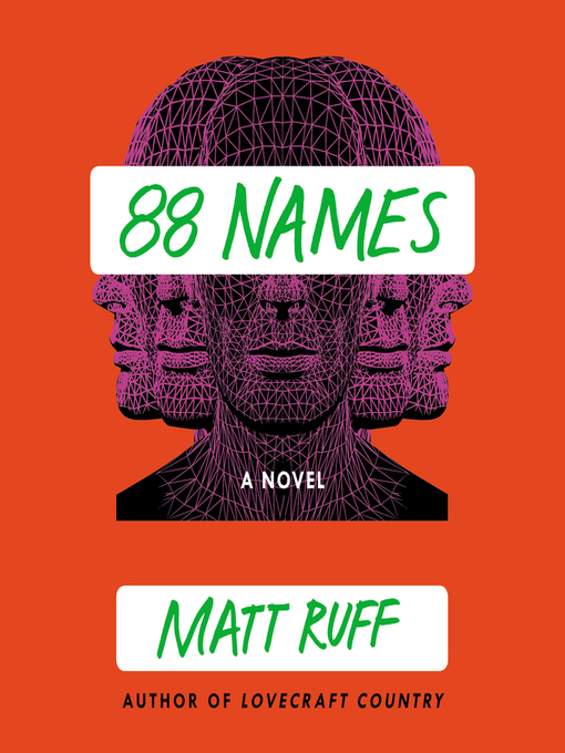 Title details for 88 Names by Matt Ruff - Available